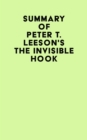 Summary of Peter T. Leeson's The Invisible Hook - eBook
