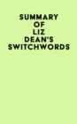 Summary of Liz Dean's Switchwords - eBook