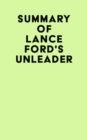 Summary of Lance Ford's UnLeader - eBook