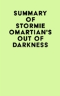 Summary of Stormie Omartian's Out of Darkness - eBook