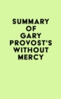 Summary of Gary Provost's Without Mercy - eBook