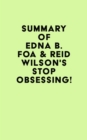 Summary of Edna B. Foa & Reid Wilson's Stop Obsessing! - eBook