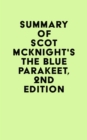 Summary of Scot McKnight's The Blue Parakeet, 2nd Edition - eBook