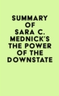 Summary of Sara C. Mednick's The Power of the Downstate - eBook