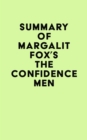 Summary of Margalit Fox's The Confidence Men - eBook