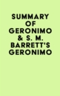 Summary of Geronimo & S. M. Barrett's Geronimo - eBook