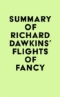 Summary of Richard Dawkins's Flights of Fancy - eBook