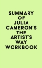 Summary of Julia Cameron's The Artist's Way Workbook - eBook