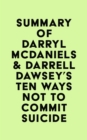 Summary of Darryl McDaniels & Darrell Dawsey's Ten Ways Not to Commit Suicide - eBook
