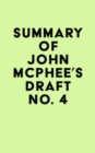 Summary of John McPhee's Draft No. 4 - eBook