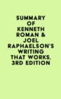 Summary of Kenneth Roman & Joel Raphaelson's Writing That Works, 3rd Edition - eBook