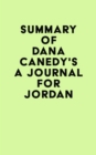 Summary of Dana Canedy's A Journal for Jordan - eBook