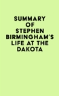 Summary of Stephen Birmingham's Life at the Dakota - eBook