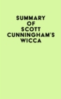 Summary of Scott Cunningham's Wicca - eBook