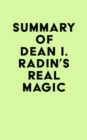 Summary of Dean I. Radin's Real Magic - eBook