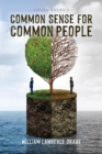 Common Sense for Common People : Saving America - eBook