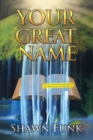 Your Great Name - eBook