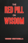 The Red Pill on Wisdom - eBook