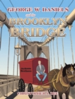 George W. Daniels and the Brooklyn Bridge - eBook
