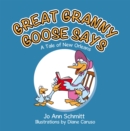 GREAT GRANNY GOOSE SAYS : A Tale of New Orleans - eBook