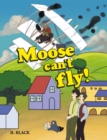 Moose can't fly! - eBook