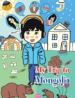MY TRIP TO MONGOLIA - eBook