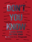 Don't You Know : Love wins in the End - eBook