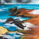 Tilted Days : A  September Gathering of Fair Isle Poems - eBook