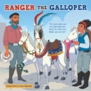 Ranger the Galloper : "It Is Not Who You Are That Hold You Back. It's Who You Think You Are Not" - eBook
