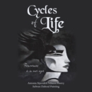 Cycles of Life : Foreverness is in our eyes - eBook