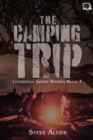 The Camping Trip - eBook
