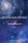 Beyond Our Control - eBook