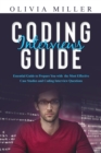 CODING INTERVIEWS G U I D E : Essential Guide to Prepare You with the Most Effective Case Studies and Coding Interview Questions - eBook