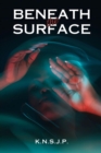 Beneath The Surface - eBook
