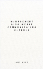 Management Also Means Communicating Clearly - eBook