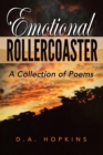 Emotional Rollercoaster : A Collection of Poems - eBook