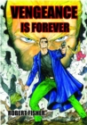 Vengeance is Forever - eBook