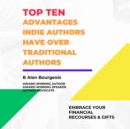 Top Ten Advantages Indie Author have over Traditional Authors - eBook