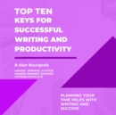 Top Ten Keys for Successful Writing and Productivity - eBook