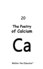 The Poetry of Calcium - eBook