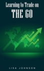 Learning to Trade on The Go - eBook