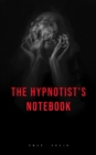 The hypnotist's Notebook - eBook