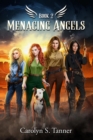MENACING ANGELS : AVENGING ANGELS - eBook