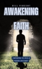 Awakening Faith : Confronting the Crisis in Modern Christianity - eBook