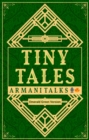 Tiny Tales: Emerald Green Version [A Collection of Short-Short Stories on Soft Skills] (Tiny Tales : A Collection of Short-Short Stories on Soft Skills) - eBook
