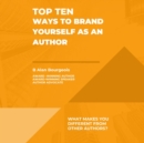 Top Ten Ways to Brand Yourself as an Author - eBook