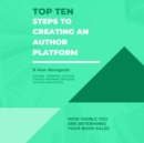 Top Ten Steps to Create an Author Platform - eBook