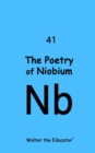 The Poetry of Niobium - eBook