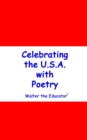 Celebrating the U.S.A. with Poetry - eBook