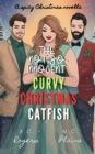 The Not-So-Innocent Curvy Christmas Catfish - eBook